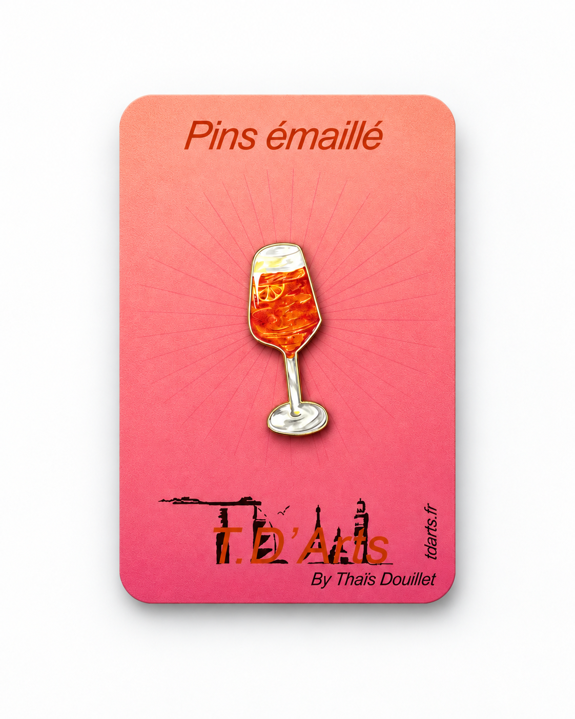 Pins Spritz TDArts sur cartonnette